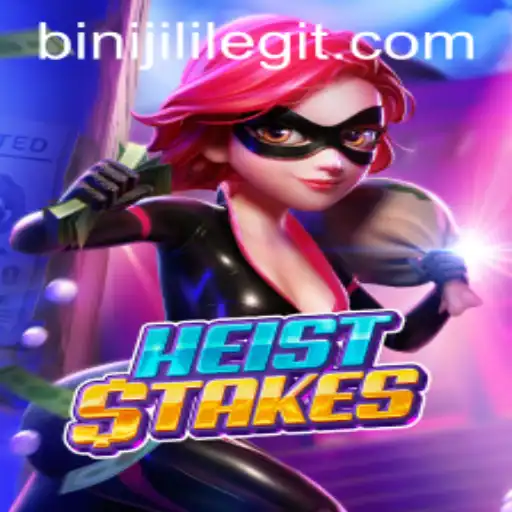 Dive into HeistStakes: The Thrilling World of Binijili
